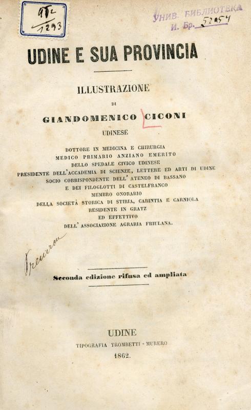 Udine e sua provincia / illustrazione di Giandomenico Ciconi...