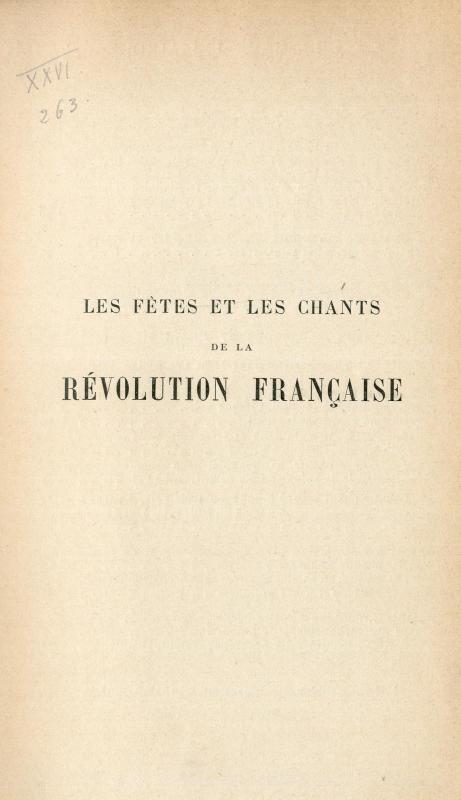 Les fêtes et les chants de la révolution française / Julien Tiersot