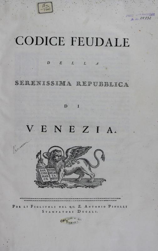 Codice feudale della serenissima Repubblica di Venezia
