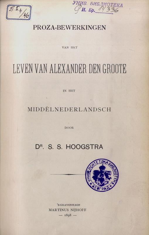 Proza-bewerkingen van het leven van Alexander den Groote in het Middelnederlandsch