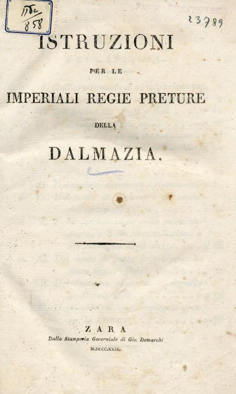 Istruzioni per le imperiali regie preture della Dalmazia